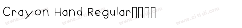 Crayon Hand Regular字体转换 Crayon Hand Regular字体转换